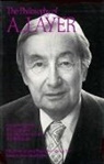 A. J. Ayer, Lewis Edwin Hahn, Hahn, Lewis Edwin Hahn - The Philosophy of A. J. Ayer, Volume 21