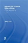 Jeremy Black, Jeremy (University of Exeter Black, Matthew (University of North Carolina - Wilmington Eshleman - Introduction to Global Military History