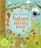 Rebecca Gilpin, Various - Little Children's Nature Activity Book