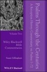 S Gillingham, Susan Gillingham, Susan (Worcester College Gillingham - Psalms Through the Centuries, Volume 2