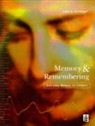 John A. Groeger - Memory and Remembering