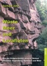 Gerhard Jahn - Wüste, Meer und Lavafluten