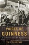 Tim Strangleman, Tim (Professor of Sociology Strangleman - Voices of Guinness