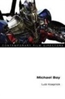 Lutz Koepnick - Michael Bay