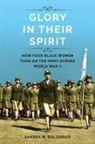 Sandra M Bolzenius, Sandra M. Bolzenius - Glory in Their Spirit