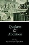 Brycchan Plank Carey, Brycchan Carey, Geoffrey Plank - Quakers and Abolition