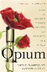 David Blistein, John Halpern, John H. Halpern - Opium