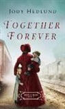 Jody Hedlund - Together Forever