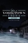 Santos, Jeffrey Santos - Ghosts of Yorktown, Virginia