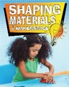 Rebecca Sjonger - Shaping Materials in My Makerspace