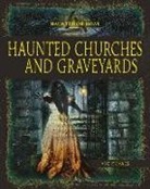 Vic Kovacs - Haunted Churches and Graveyards