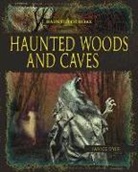 Janice Dyer, Dyer Janice - Haunted Woods Caves