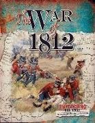 Simon Adams, Simon Rose, Amie Wright - The War of 1812