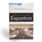 Danny Akin, DANNY; PLATT AKIN, Pace, R. Scott Pace, Akin, Daniel L. Akin... - Exalting Jesus in Colossians & Philemon