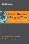 Huaihong He - Social Ethics in a Changing China