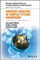 Saiko Diallo, Saikou Diallo, Mittal, S Mittal, Saurab Mittal, Saurabh Mittal... - Emergent Behavior in Complex Systems Engineering