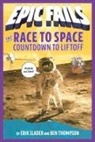 Erik Slader, Ben Thompson, Tim Foley - Race to Space