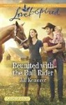 Jill Kemerer - Reunited with the Bull Rider
