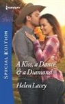 Helen Lacey - A Kiss, a Dance & a Diamond