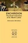 Martin Luther - Enchiridion