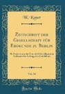 W. Koner - Zeitschrift der Gesellschaft für Erdkunde zu Berlin, Vol. 10
