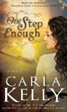 Carla Kelly - One Step Enough