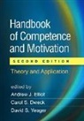Katherine Adams, Eric Anderman, Carol S. Dweck, Carol S. (Stanford University Dweck, Dweck Carol S., Andrew J. Elliot... - Handbook of Competence and Motivation, Second Edition