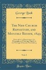 George Bush - The New Church Repository, and Monthly Review, 1849, Vol. 2