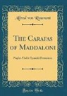 Alfred Von Reumont - The Carafas of Maddaloni