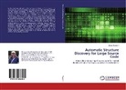 Sarge Rogatch - Automatic Structure Discovery for Large Source Code