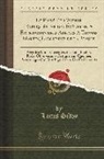 Louis Silvy - Le Passé Et l'Avenir Expliqués Par Des Événements Extraordinaires Arrivés a Thomas Martin, Laboureur de la Beauce: Avec Des Notes Curieuses, Des Faits