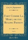 Guy de Maupassant - Fort Comme La Mort, or the Ruling Passion, Vol. 11 (Classic Reprint)