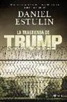 Daniel Estulin - La trastienda de Trump