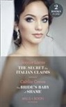 Caitlin Crews, Jennie Lucas, Jennie Crews Lucas - Secret the Italian Claims / the Bride''s Baby of Shame