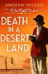 ANDREW WILSON, Andrew Wilson, Wilson Andrew - Death in a Desert Land