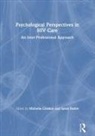 Michelle Croston, Michelle (EDT)/ Rutter Croston, Michelle (Manchester Metropolitan Univers Croston, Sarah Rutter, Michelle Croston, Michelle (Manchester Metropolitan University Croston... - Psychological Perspectives in Hiv Care
