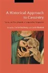 Lucio Biasiori, Carlo Ginzburg, Carlo (University of California Ginzburg, Ginzburg Carlo, Lucio Biasiori, Lucio (Scuola Normale Superiore Biasiori... - A Historical Approach to Casuistry