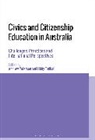 Andrew Peterson, Andrew (Canterbury Christ Church Univers Peterson, Peterson Andrew, Libby Tudball, Andrew Peterson, Andrew (Canterbury Christ Church University UK) Peterson... - Civics and Citizenship Education in Australia