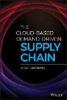 Sharma, V Sharma, Vinit Sharma - Cloud-Based Demand-Driven Supply Chain
