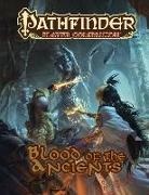 Paizo Publishing, Paizo Staff, Paizo Staff - Pathfinder Player Companion: Blood of the Ancients