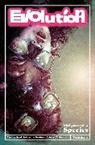 James Asmus, Christopher Sebela, Garth Ennis, James Asmus, Joseph Keatinge, Joshua Williamson... - Evolution Volume 1
