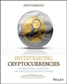 N Furneaux, Nick Furneaux - Investigating Cryptocurrencies