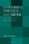 Antonio Cimino, Antonio (Radboud University Nijmegen Cimino, Cimino Antonio - Enactment, Politics, and Truth