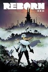 Bill Dubay, Budd Lewis, Mark Millar, Mark Millar, Arvid Nelson, Steve Skeates - Reborn