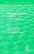 Thomas C. Carper Hunt, James Carper, Thomas C. Hunt, Hunt Thomas C., Charles R. Kniker - Religious Schools in America (1986) A Selected Bibliography