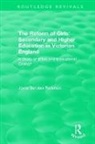 Joyce Senders Pedersen, Pedersen Joyce Senders - Reform of Girls'' Secondary and Higher Education in Victorian England