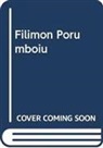 Monica Filimon, FILIMON MONICA - Refocus: The Films of Corneliu Porumboiu