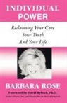 Barbara Rose - Individual Power