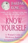 Barbara Rose - Know Yourself