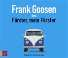 Frank Goosen, Frank Goosen - Förster, mein Förster, 5 Audio-CDs (Hörbuch)